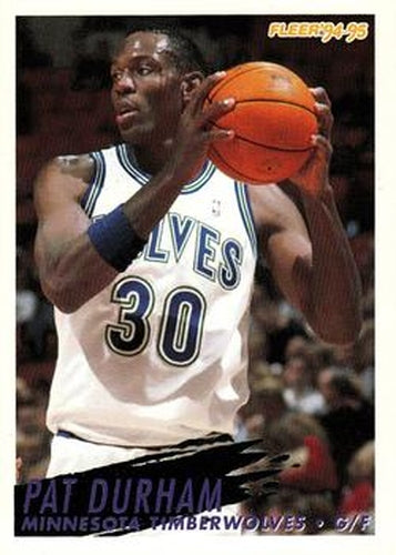 #322 Pat Durham - Minnesota Timberwolves - 1994-95 Fleer Basketball