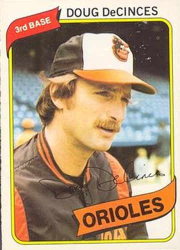 #322 Doug DeCinces - Baltimore Orioles - 1980 O-Pee-Chee Baseball