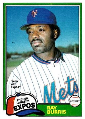 #323 Ray Burris - Montreal Expos - 1981 O-Pee-Chee - Gray Back Baseball