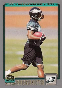 #327 Correll Buckhalter - Philadelphia Eagles - 2001 Topps Football