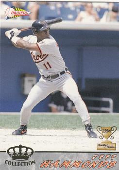 #32 Jeffrey Hammonds - Baltimore Orioles - 1994 Pacific Baseball