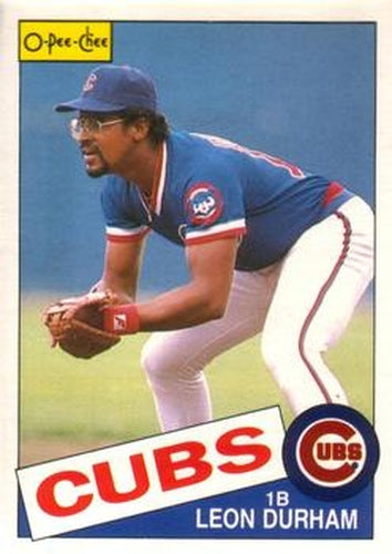 #330 Leon Durham - Chicago Cubs - 1985 O-Pee-Chee Baseball