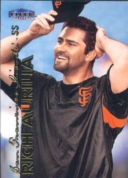 #330 Rich Aurilia - San Francisco Giants - 1999 Fleer Tradition Baseball