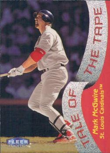 #332 Mark McGwire - St. Louis Cardinals - 1998 Fleer Tradition Baseball
