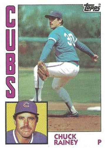 #334 Chuck Rainey - Chicago Cubs - 1984 Topps Baseball