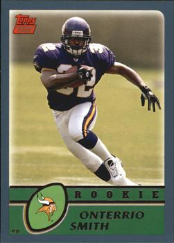 #336 Onterrio Smith - Minnesota Vikings - 2003 Topps Football