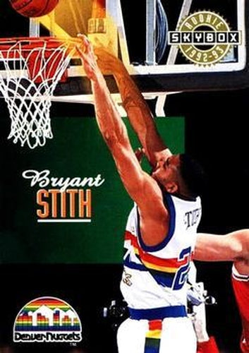 #337 Bryant Stith - Denver Nuggets - 1992-93 SkyBox Basketball