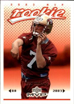 #338 Ken Dorsey - San Francisco 49ers - 2003 Upper Deck MVP Football
