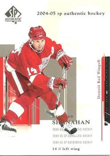 #33 Brendan Shanahan - Detroit Red Wings - 2004-05 SP Authentic Hockey