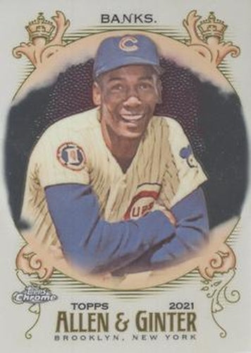 #33 Ernie Banks - Chicago Cubs - 2021 Topps Allen & Ginter Chrome Baseball