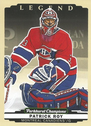 #341 Patrick Roy - Montreal Canadiens - 2022-23 Parkhurst Champions Hockey