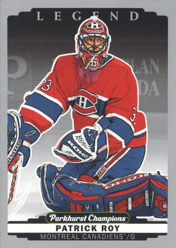 #341 Patrick Roy - Montreal Canadiens - 2022-23 Parkhurst Champions - Silver Hockey