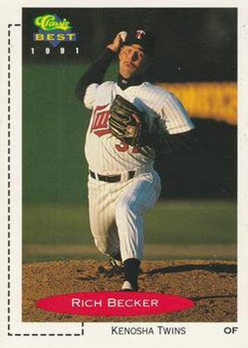 #345 Rich Becker - Kenosha Twins - 1991 Classic Best Baseball