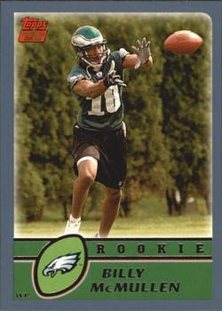 #346 Billy McMullen - Philadelphia Eagles - 2003 Topps Football