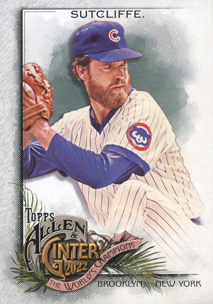 #347 Rick Sutcliffe - Chicago Cubs - 2022 Topps Allen & Ginter Baseball