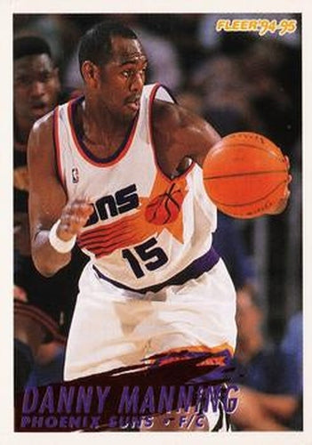 #349 Danny Manning - Phoenix Suns - 1994-95 Fleer Basketball
