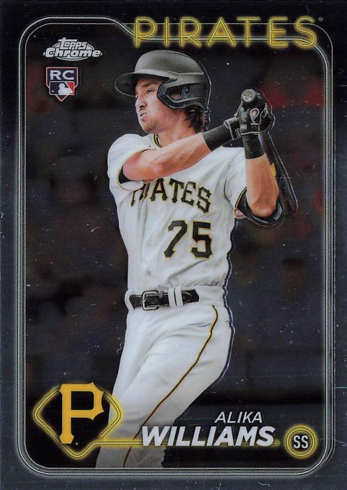 #34 Alika Williams - Pittsburgh Pirates - 2024 Topps Chrome Baseball