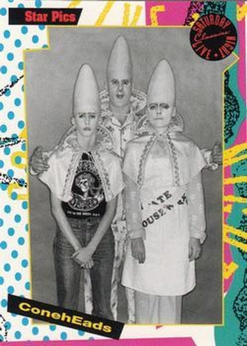 #34 Coneheads - 1992 Star Pics Saturday Night Live
