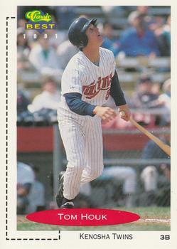 #351 Tom Houk - Kenosha Twins - 1991 Classic Best Baseball