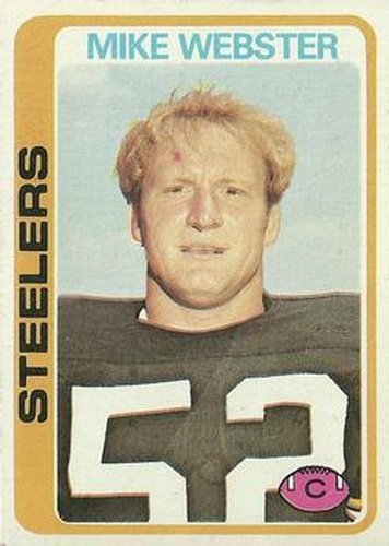 #351 Mike Webster - Pittsburgh Steelers - 1978 Topps Football