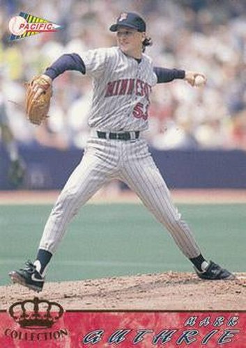 #352 Mark Guthrie - Minnesota Twins - 1994 Pacific Baseball