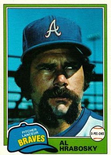 #354 Al Hrabosky - Atlanta Braves - 1981 O-Pee-Chee - Gray Back Baseball