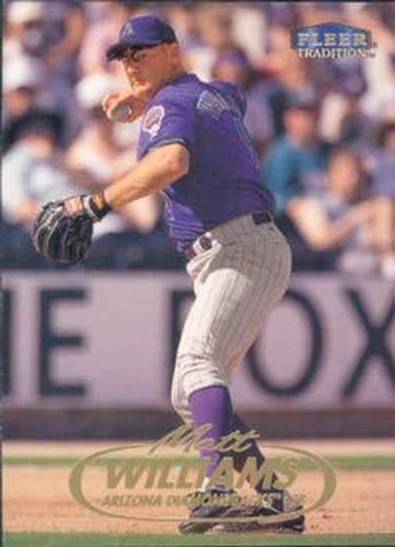 #356 Matt Williams - Arizona Diamondbacks - 1998 Fleer Tradition Baseball