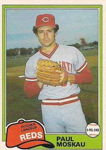 #358 Paul Moskau - Cincinnati Reds - 1981 O-Pee-Chee - Gray Back Baseball