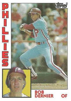 #358 Bob Dernier - Philadelphia Phillies - 1984 Topps Baseball