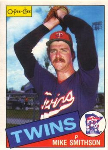 #359 Mike Smithson - Minnesota Twins - 1985 O-Pee-Chee Baseball