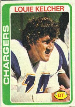 #360 Louie Kelcher - San Diego Chargers - 1978 Topps Football