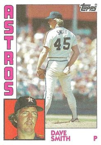 #361 Dave Smith - Houston Astros - 1984 Topps Baseball