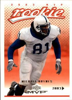 #362 Michael Haynes - Chicago Bears - 2003 Upper Deck MVP Football