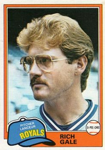 #363 Rich Gale - Kansas City Royals - 1981 O-Pee-Chee - Gray Back Baseball