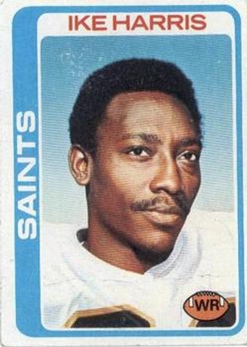 #367 Ike Harris - New Orleans Saints - 1978 Topps Football