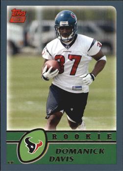 #369 Domanick Davis - Houston Texans - 2003 Topps Football