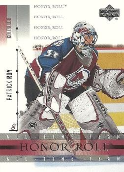 #36 Patrick Roy - Colorado Avalanche - 2001-02 Upper Deck Honor Roll Hockey
