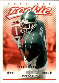 #372 Charles Rogers - Detroit Lions - 2003 Upper Deck MVP Football