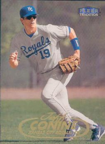 #374 Jeff Conine - Kansas City Royals - 1998 Fleer Tradition Baseball