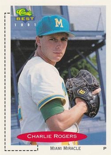 #375 Charlie Rogers - Miami Miracle - 1991 Classic Best Baseball