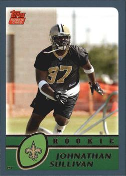 #379 Johnathan Sullivan - New Orleans Saints - 2003 Topps Football