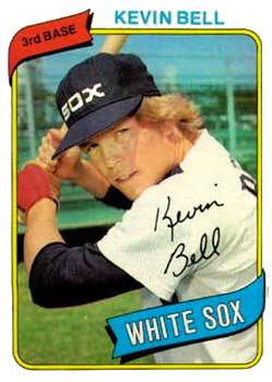 #379 Kevin Bell - Chicago White Sox - 1980 Topps Baseball