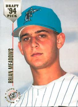 #37 Brian Meadows - Florida Marlins - 1994 Stadium Club Draft Picks Baseball