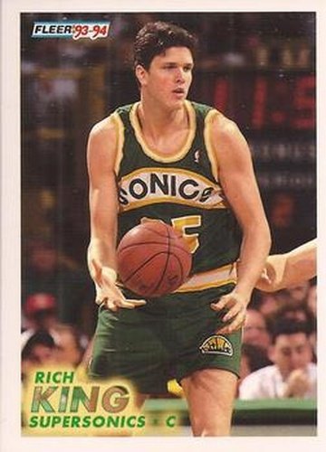 #384 Rich King - Seattle SuperSonics - 1993-94 Fleer Basketball