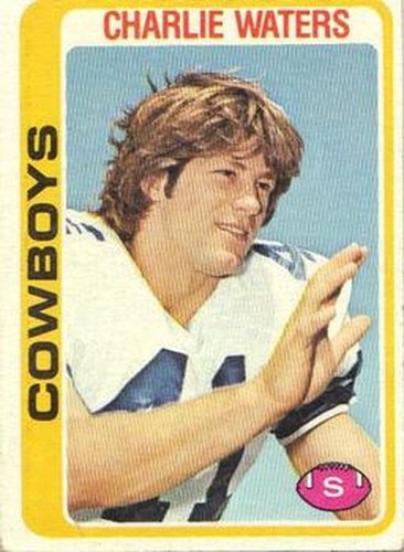 #385 Charlie Waters - Dallas Cowboys - 1978 Topps Football