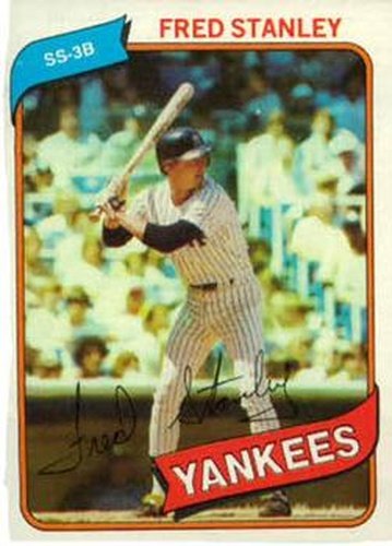 #387b Fred Stanley - New York Yankees - 1980 Topps Baseball