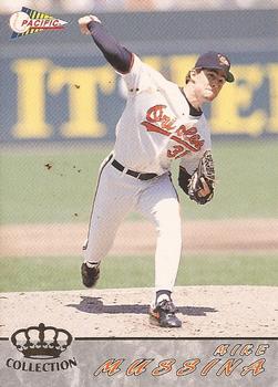 #38 Mike Mussina - Baltimore Orioles - 1994 Pacific Baseball