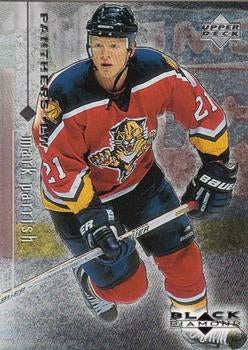 #38 Mark Parrish - Florida Panthers - 1998-99 Upper Deck Black Diamond Hockey
