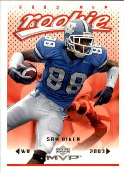 #392 Sam Aiken - Buffalo Bills - 2003 Upper Deck MVP Football