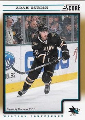 #396 Adam Burish - San Jose Sharks - 2012-13 Score - Gold Rush Hockey